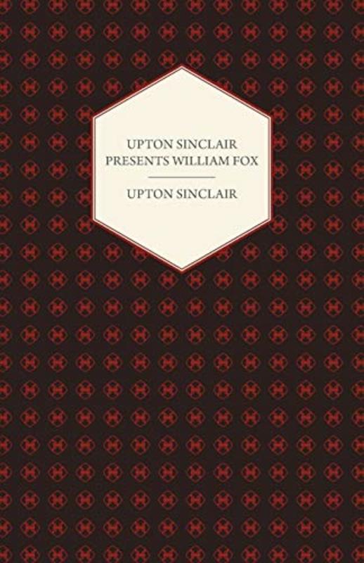 Book cover for "William Fox" by Upton Sinclair