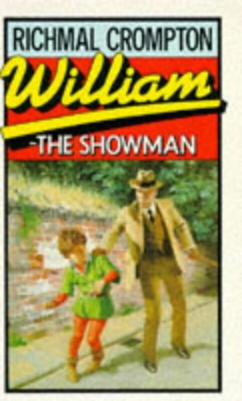 Book cover for "William The Showman" by Richmal Crompton