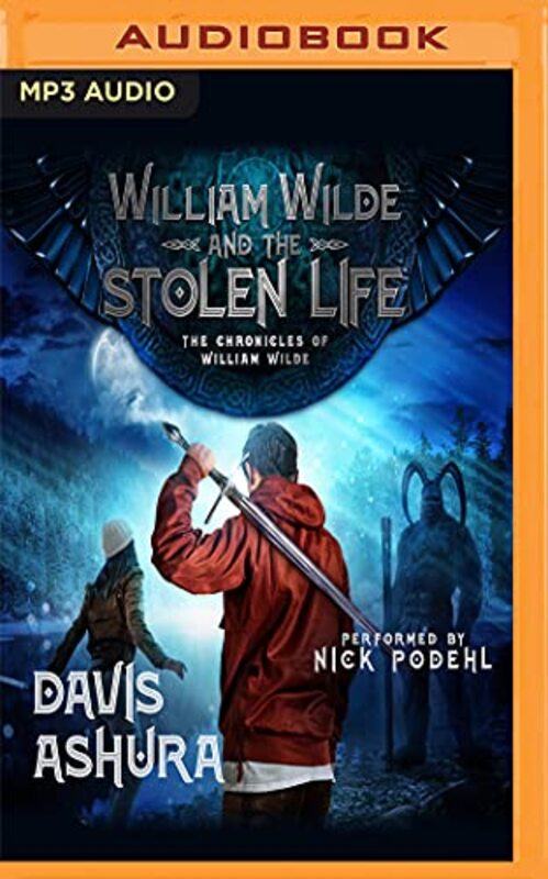 Book cover for "William Wilde and the Stolen Life" by Davis Ashura