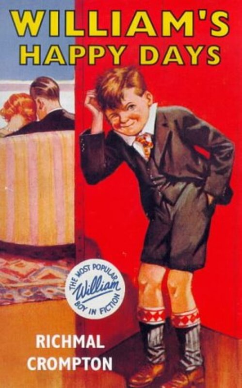 Book cover for "William's Happy Days" by Richmal Crompton