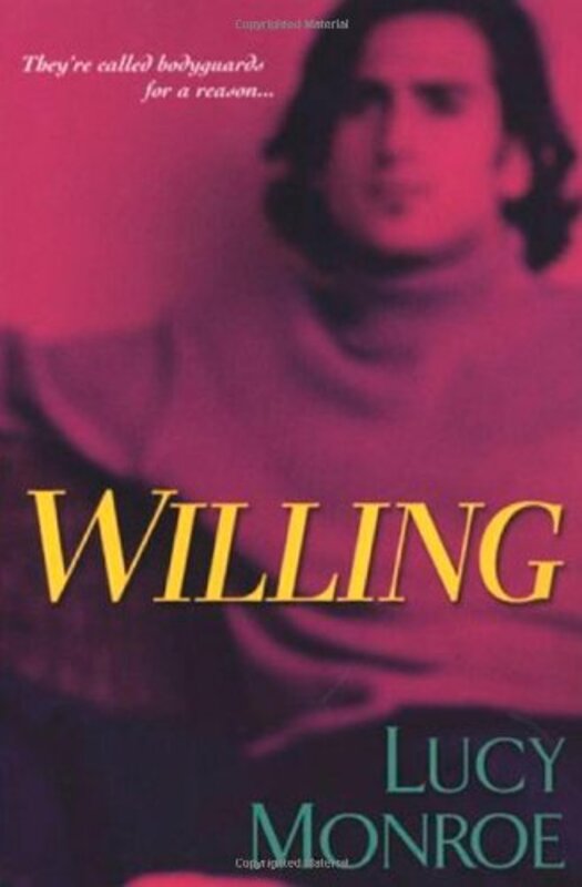 Book cover for "Willing" by Lucy Monroe