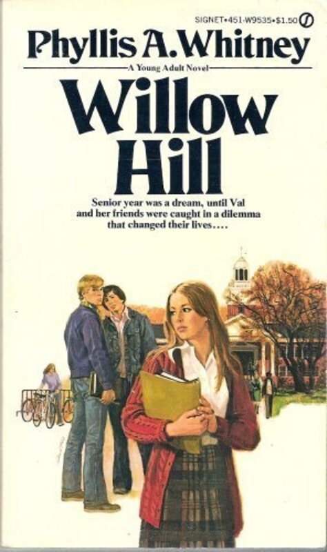 Book cover for "Willow Hill" by Phyllis A Whitney