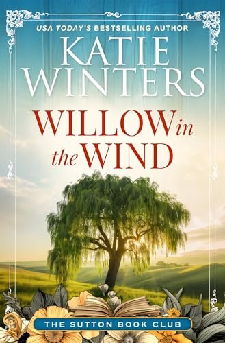 Book cover for "Willow in the Wind" by Katie Winters
