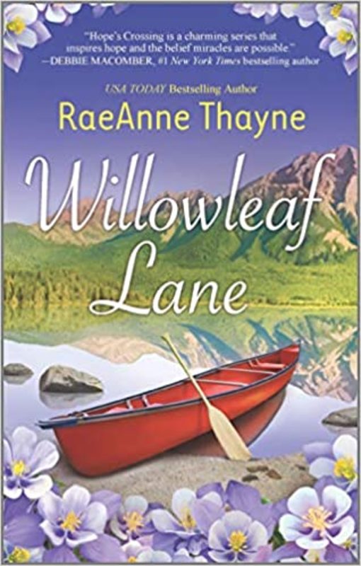Book cover for "Willowleaf Lane" by RaeAnne Thayne