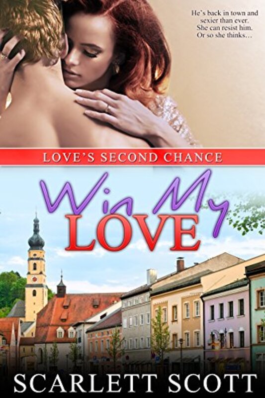 Book cover for "Win My Love" by Scarlett Scott