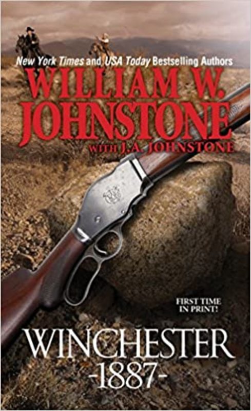 Book cover for "Winchester 1887" by J A Johnstone