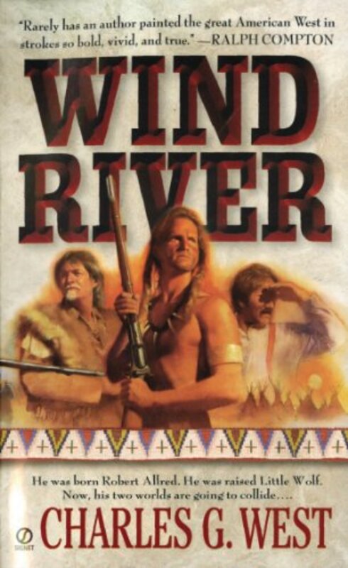 Book cover for "Wind River" by Charles G West