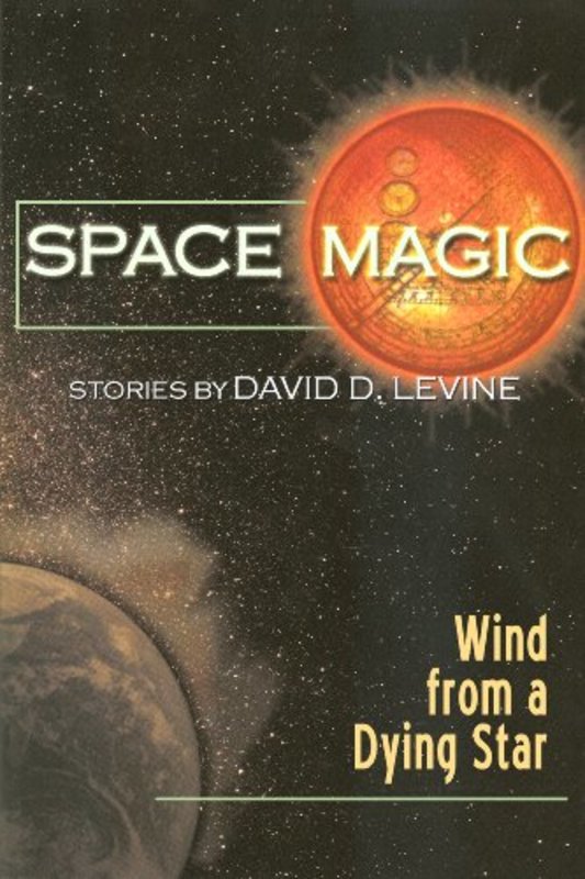Book cover for "Wind from a Dying Star" by David D Levine