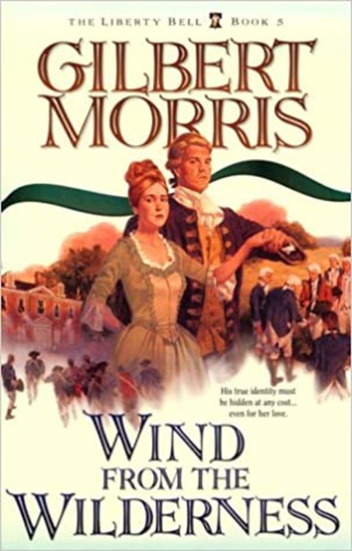 Book cover for "Wind from the Wilderness" by Gilbert Morris