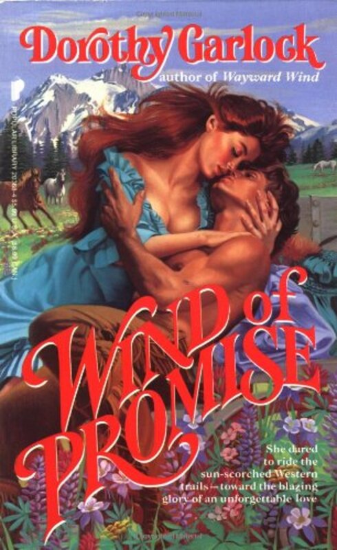 Book cover for "Wind of Promise" by Dorothy Garlock