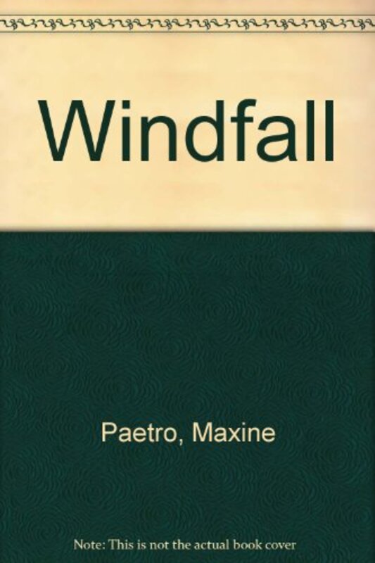 Book cover for "Windfall" by Maxine Paetro