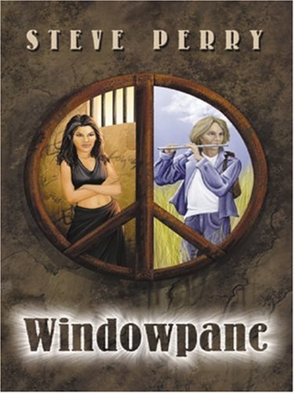 Book cover for "Windowpane" by Steve Perry