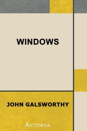 Book cover for "Windows" by John Galsworthy