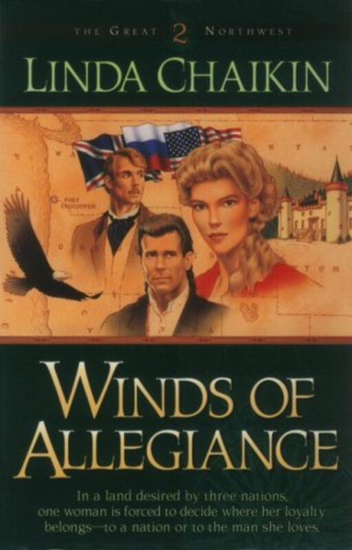 Book cover for "Winds of Allegiance" by Linda Chaikin