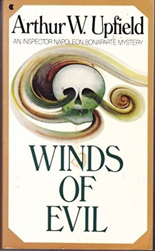 Book cover for "Winds of Evil" by Arthur W Upfield