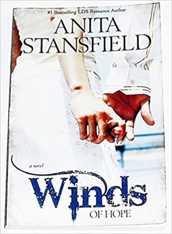 Book cover for "Winds of Hope" by Anita Stansfield