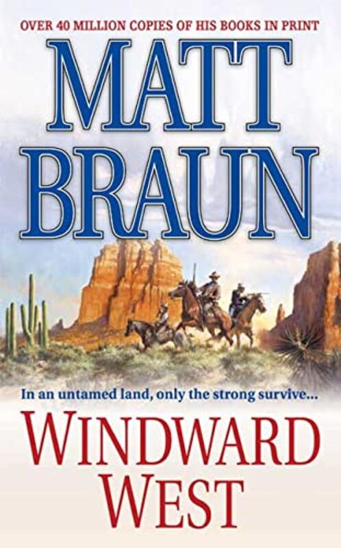 Book cover for "Windward West" by Matt Braun