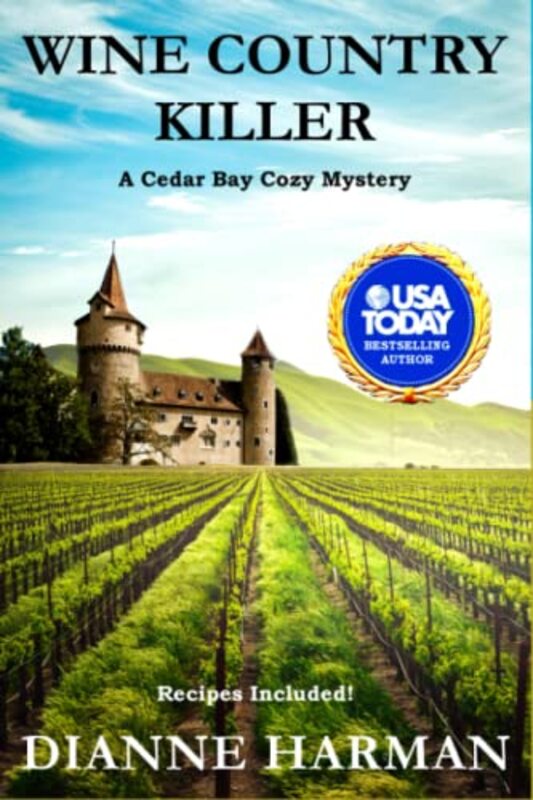 Book cover for "Wine Country Killer" by Dianne Harman