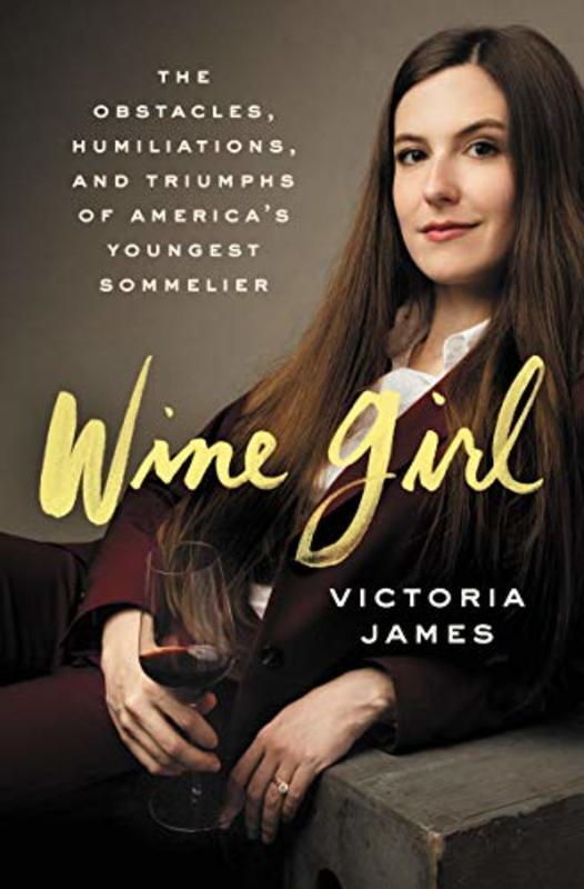 Book cover for "Wine Girl" by Victoria James