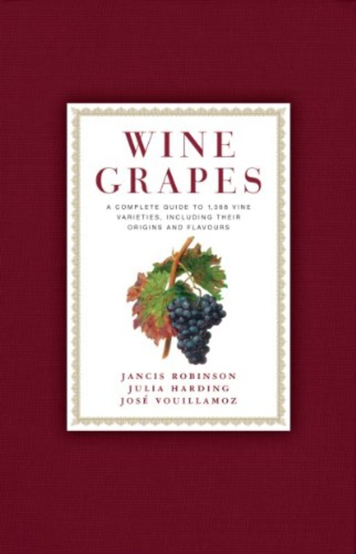 Book cover for "Wine Grapes" by Jancis Robinson