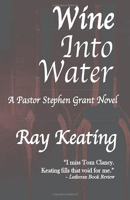 Book cover for "Wine Into Water" by Ray Keating