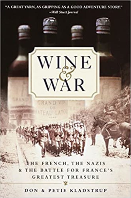 Book cover for "Wine and War" by Donald Kladstrup