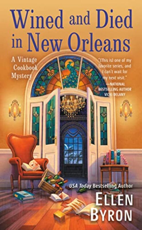 Book cover for "Wined and Died in New Orleans" by Ellen Byron