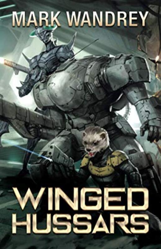 Book cover for "Winged Hussars" by Mark Wandrey