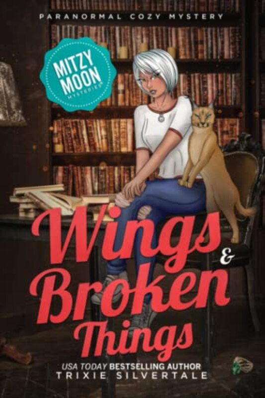 Book cover for "Wings and Broken Things" by Trixie Silvertale