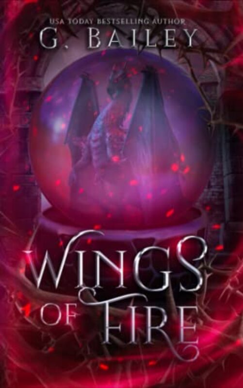 Book cover for "Wings of Fire" by G Bailey