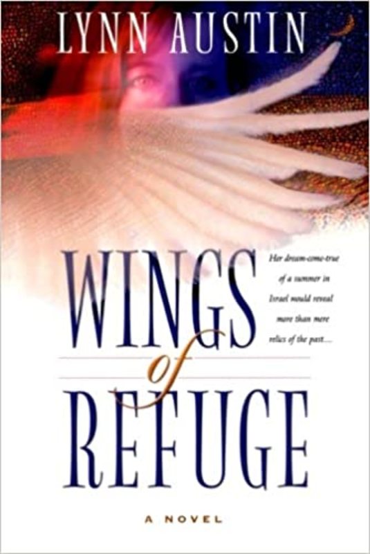 Book cover for "Wings of Refuge" by Lynn Austin