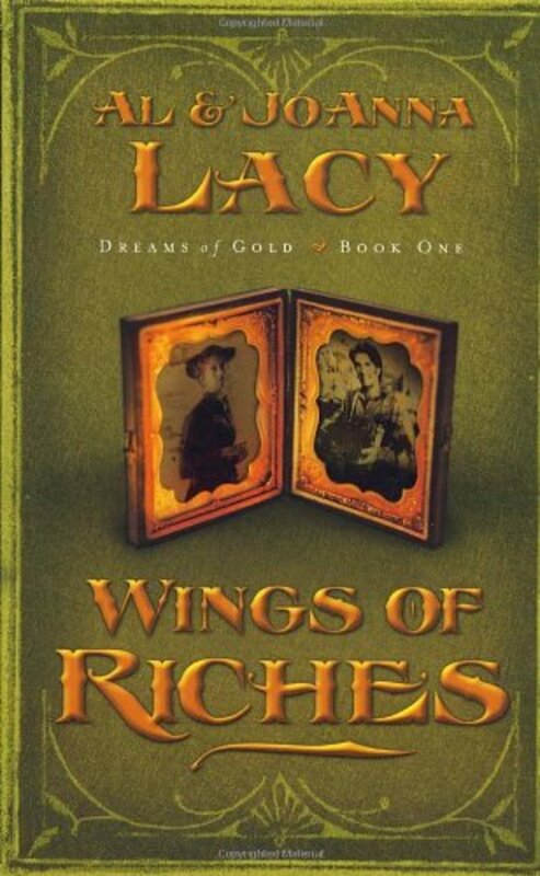 Book cover for "Wings of Riches" by Al Lacy