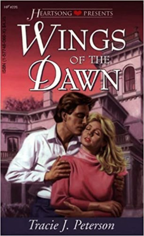 Book cover for "Wings of the Dawn" by Tracie Peterson