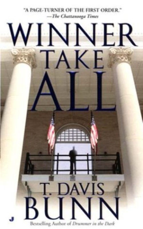 Book cover for "Winner Take All" by T Davis Bunn