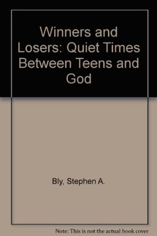 Book cover for "Winners and Losers" by Stephen Bly