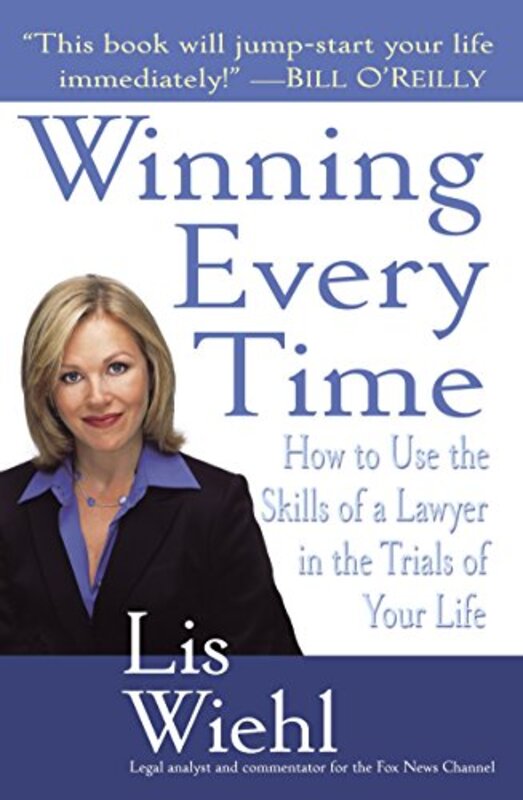 Book cover for "Winning Every Time" by Lis Wiehl
