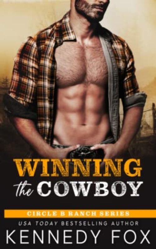 Book cover for "Winning the Cowboy" by Kennedy Fox