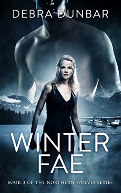 Book cover for "Winter Fae" by Debra Dunbar