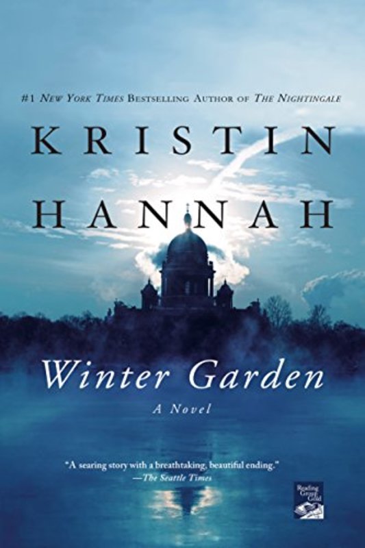 Book cover for "Winter Garden" by Kristin Hannah