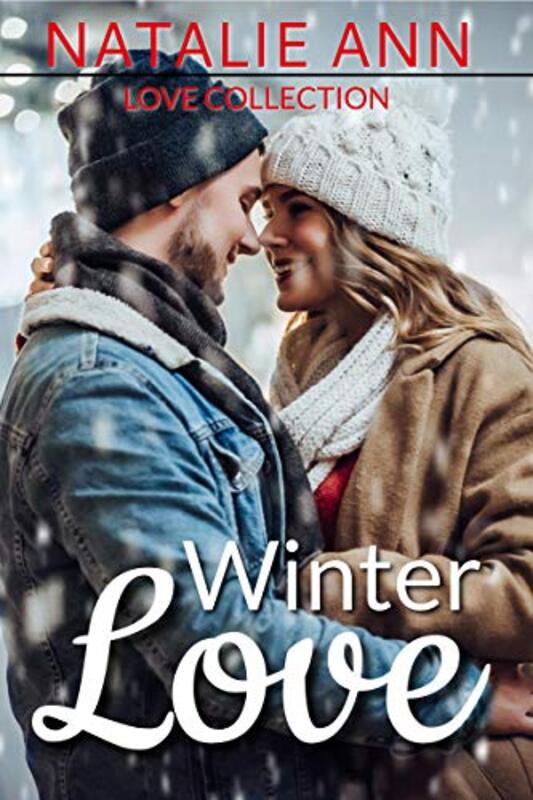 Book cover for "Winter Love" by Natalie Ann
