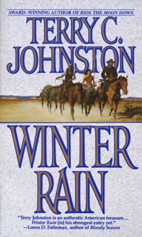Book cover for "Winter Rain" by Terry C Johnston