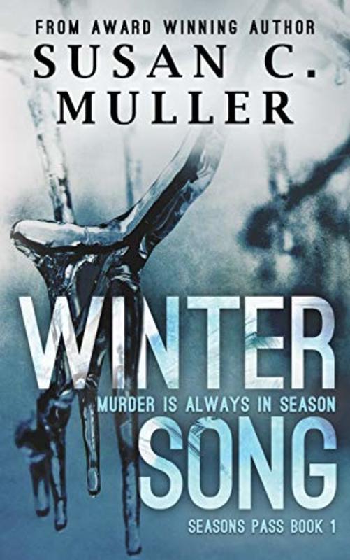 Book cover for "Winter Song" by Susan C Muller