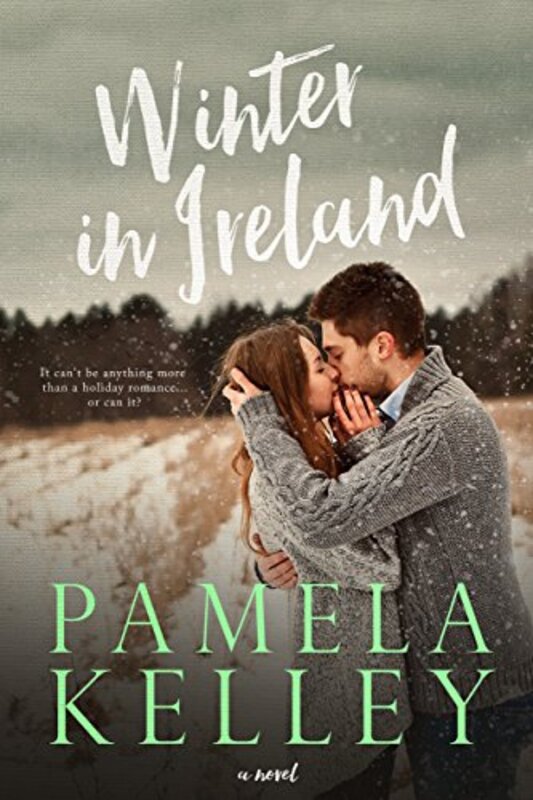 Book cover for "Winter in Ireland" by Pamela M Kelley