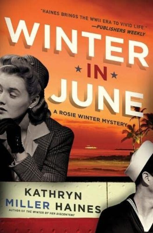 Book cover for "Winter in June" by Kathryn Miller Haines