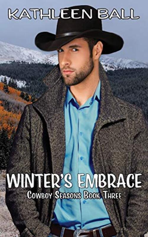 Book cover for "Winter's Embrace" by Kathleen Ball