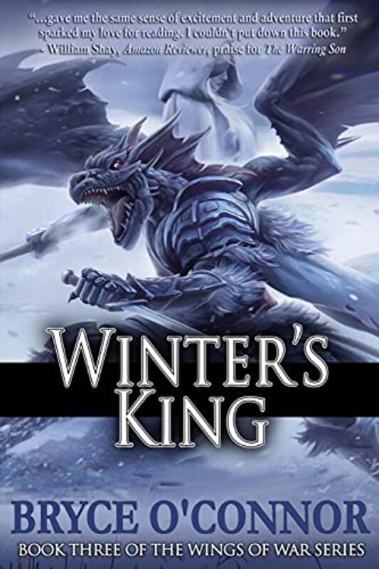 Book cover for "Winter's King" by Bryce O'Connor