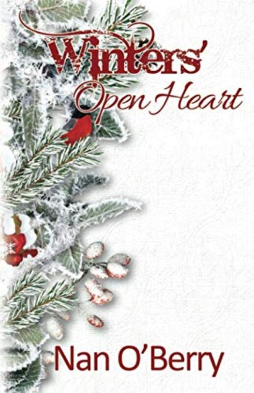 Book cover for "Winter's Open Heart" by Nan O'Berry