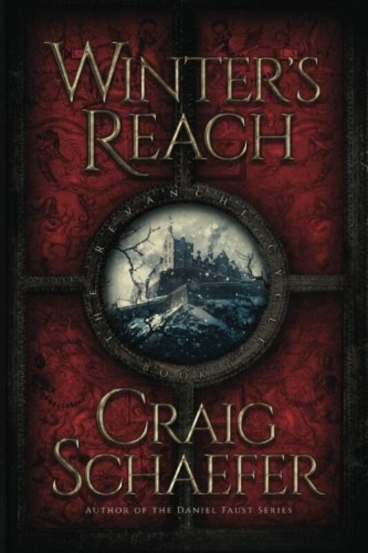 Book cover for "Winter's Reach" by Craig Schaefer