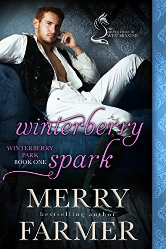 Book cover for "Winterberry Spark" by Merry Farmer