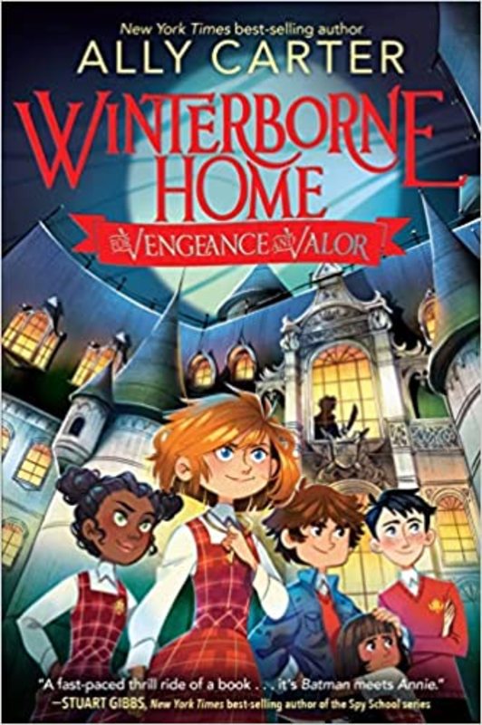 Book cover for "Winterborne Home for Vengeance and Valor" by Ally Carter